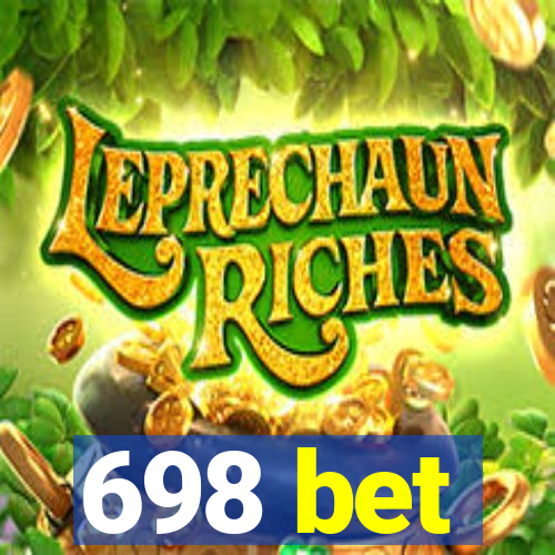 698 bet